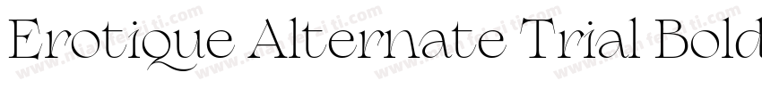 Erotique Alternate Trial Bold字体转换
